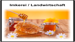 Imkerei / Landwirtschaft